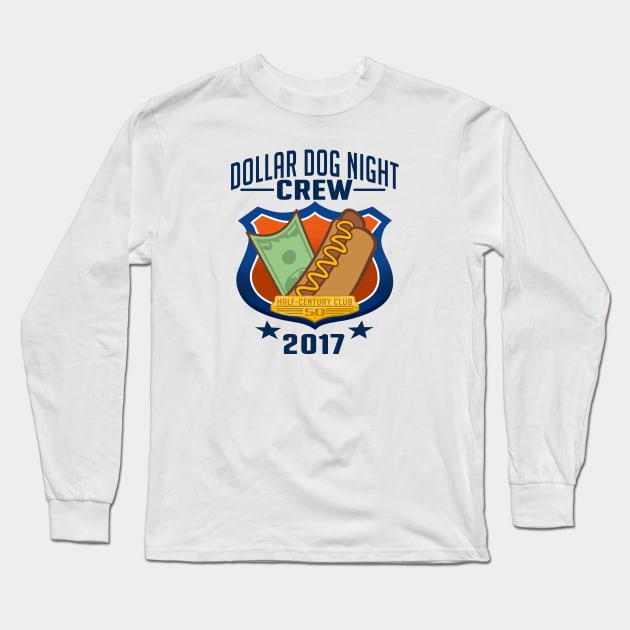 Dollar Dog Night: Half-Century Club Long Sleeve T-Shirt by JaegerBombastic